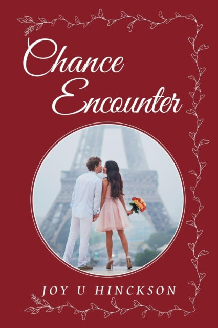 Book cover of: Chance Encounter. By: Joy U. Hinckson