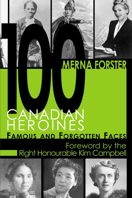 Book cover of: 100 Canadian Heroines