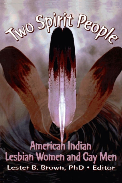 Book cover of: Two Spirit People. By: Lester B. Brown