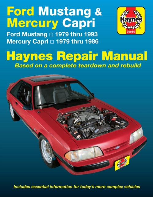 Book cover of: Ford Mustang, Ghia & Cobra (1979-1993) & Mercury Capri, Ghia & RS (1979-1986) in-line 4 cyl & 6 cyl, V6 & V8 Haynes Repair Manual (USA). By: John Haynes