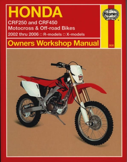 Book cover of: Honda CRF250 & CRF450 (02 - 06). By: Henderson, Bob., Haynes Staff