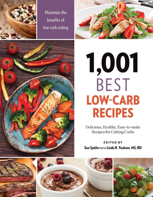 Book cover of: 1,001 Best Low-Carb Recipes. By: Sue Spitler