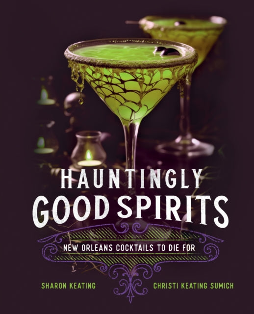 Book cover of: Hauntingly Good Spirits. By: Sharon Keating