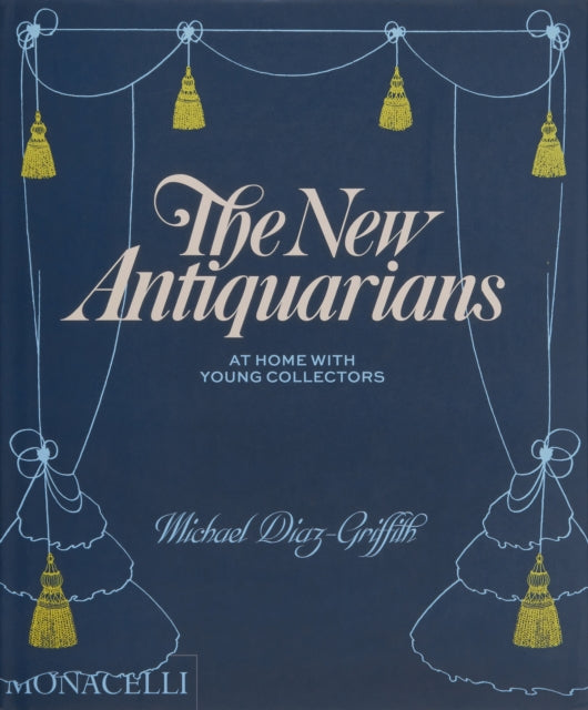 Book cover of: New Antiquarians. By: Michael Diaz-Griffith