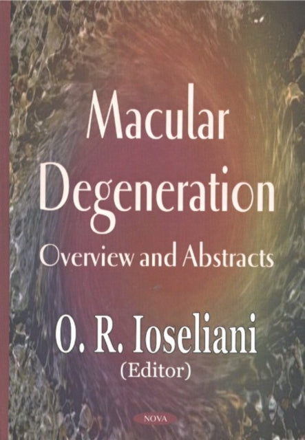 Book cover of: Macular Degeneration. By: O. R. Ioseliani