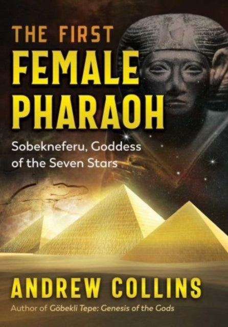 Book cover of: First Female Pharaoh. By: Andrew Collins