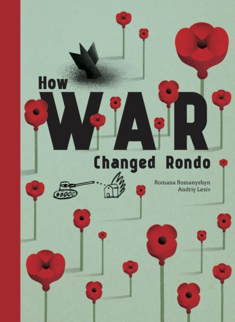 Book cover of: How War Changed Rondo. By: Romana Romanyshyn