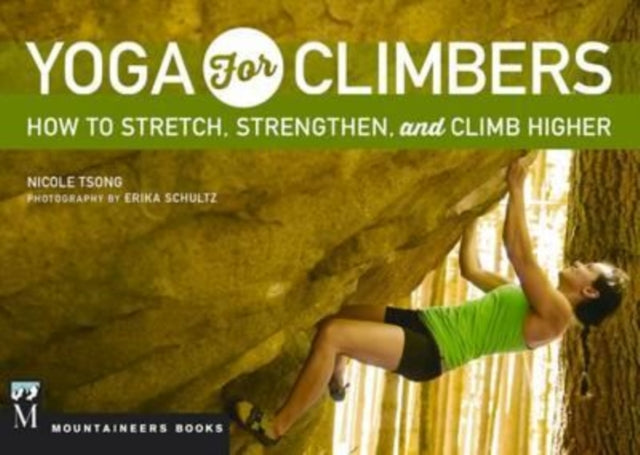 Book cover of: Yoga for Climbers. By: Nicole Tsong