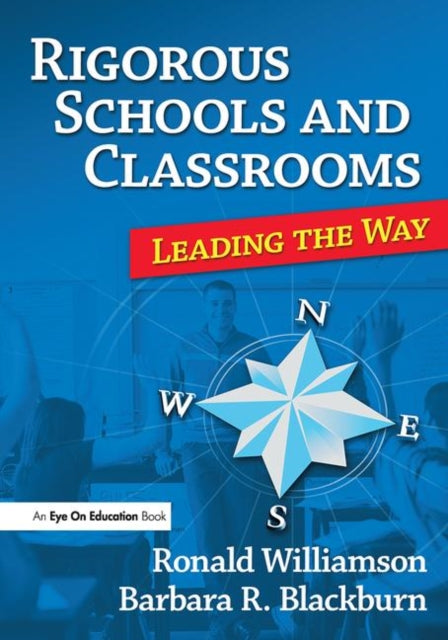 Book cover of: Rigorous Schools and Classrooms. By: Ronald D. Williamson