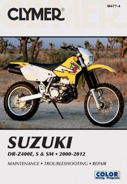 Book cover of: Suzuki DR-Z400E, S & SM Manual Motorcycle (2000-2012) Service Repair Manual. By: Jay Bogart