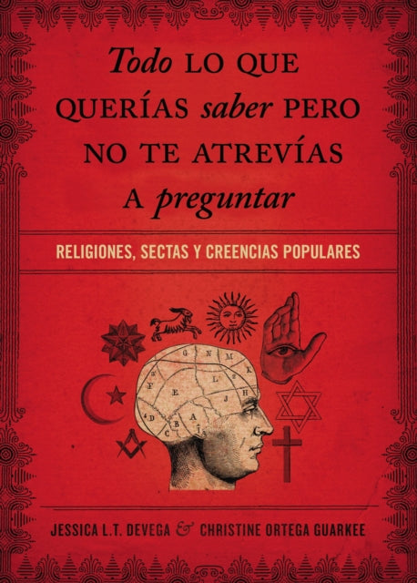Book cover of: Todo lo que querias saber pero no te atrevias preguntar. By: Jessica Lyn Tinklenberg deVega
