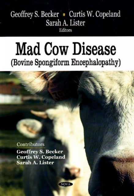 Book cover of: Mad Cow Disease. By: Geoffrey S. Becker