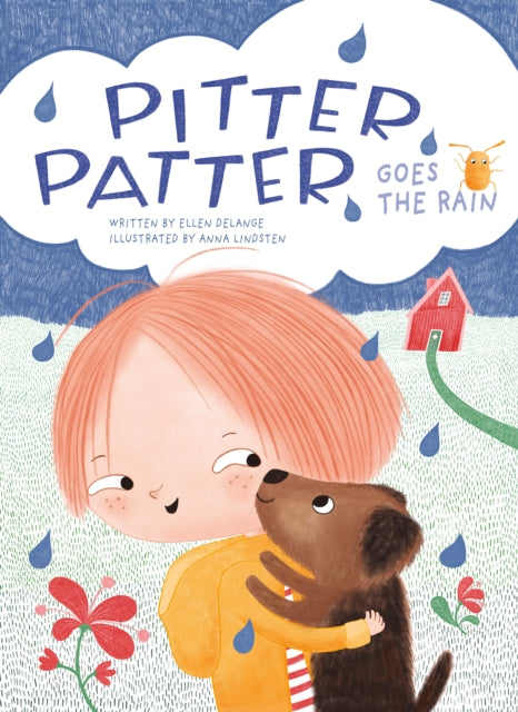 Book cover of: Pitter, Patter, Goes the Rain. By: Clavis