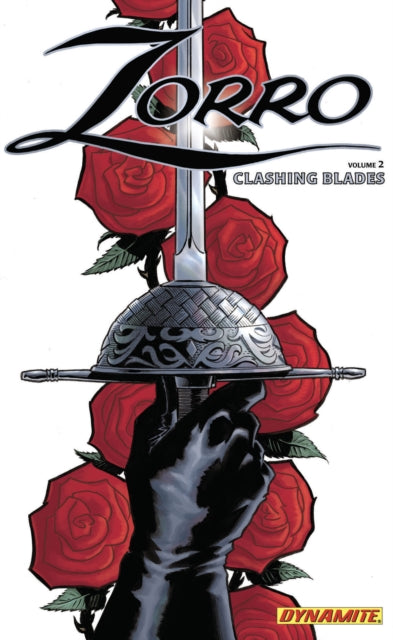 Book cover of: Zorro Year One Volume 2: Clashing Blades. By: Matt Wagner