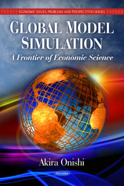 Book cover of: Global Model Simulation. By: Akira Ōnishi