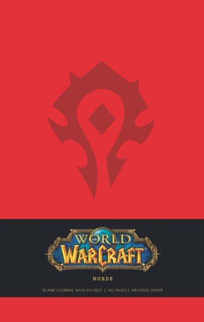 Book cover of: World of Warcraft Horde Hardcover Blank Journal