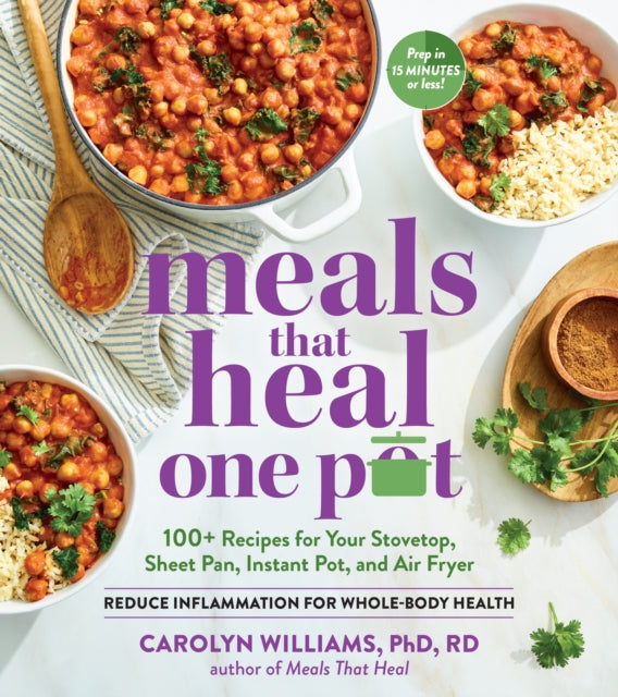 Book cover of: Meals That Heal - One Pot. By: Carolyn Williams