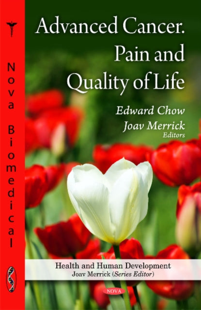 Book cover of: Advanced Cancer, Pain & Quality of Life