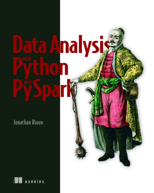 Book cover of: Data Analysis with Python and PySpark. By: UNKNOWN