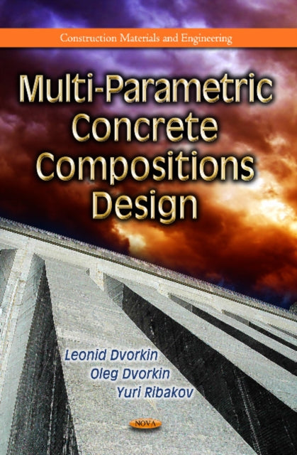 Book cover of: Multi-Parametric Concrete Compositions Design