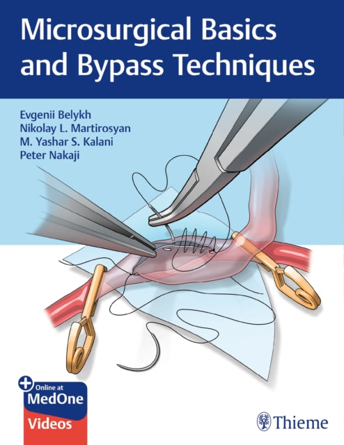 Book cover of: Microsurgical Basics and Bypass Techniques. By: Evgenii Belykh
