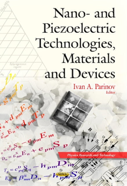 Book cover of: Nano- & Piezoelectric Technologies, Materials & Devices. By: Ivan E. Parinov