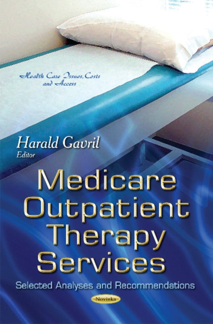 Book cover of: Medicare Outpatient Therapy Services