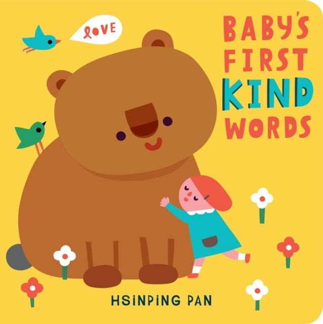 Book cover of: Baby's First Kind Words. By: Hsinping Pan