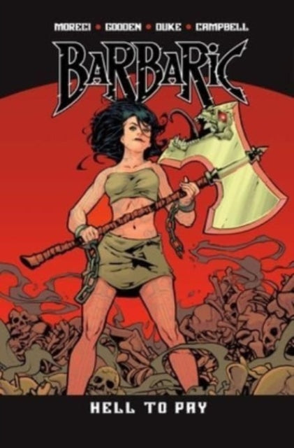 Book cover of: Barbaric Vol. 3. By: Michael Moreci