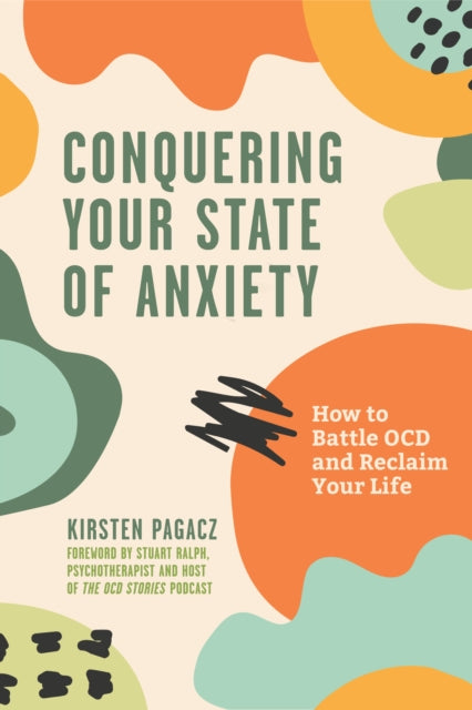 Book cover of: Conquering Your State of Anxiety. By: Kirsten Pagacz