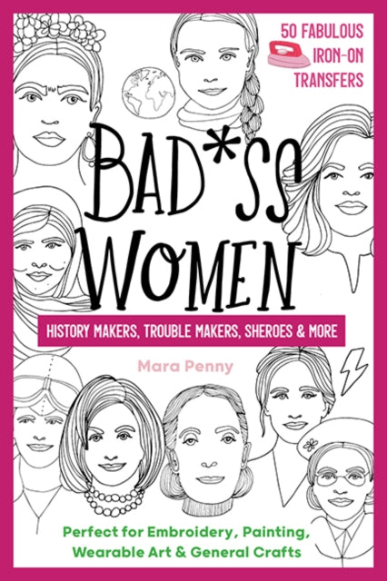 Book cover of: Badass Women - History Makers, Trouble Makers, Sheroes & More. By: Mara Penny