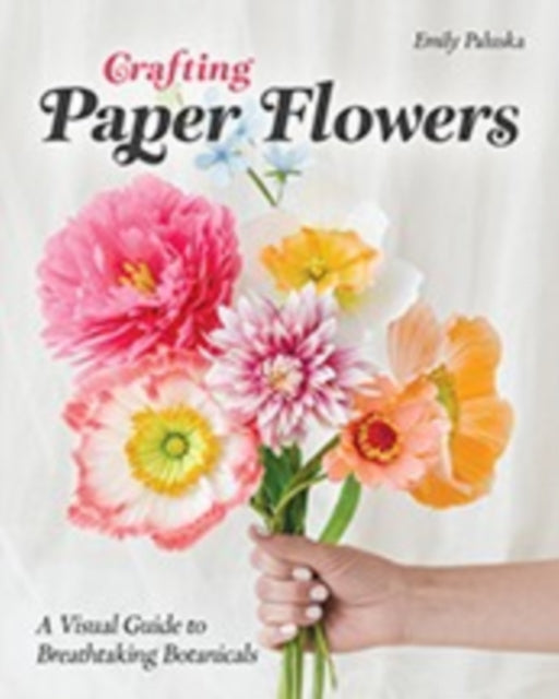 Book cover of: Crafting Paper Flowers