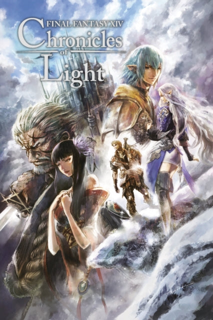 Book cover of: Final Fantasy XIV: Chronicles of Light. By: Square Enix