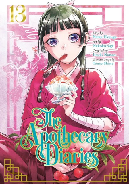 Book cover of: Apothecary Diaries 13 (Manga). By: 日向夏