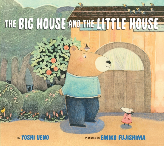 Book cover of: Big House and the Little House. By: Yoshi Ueno