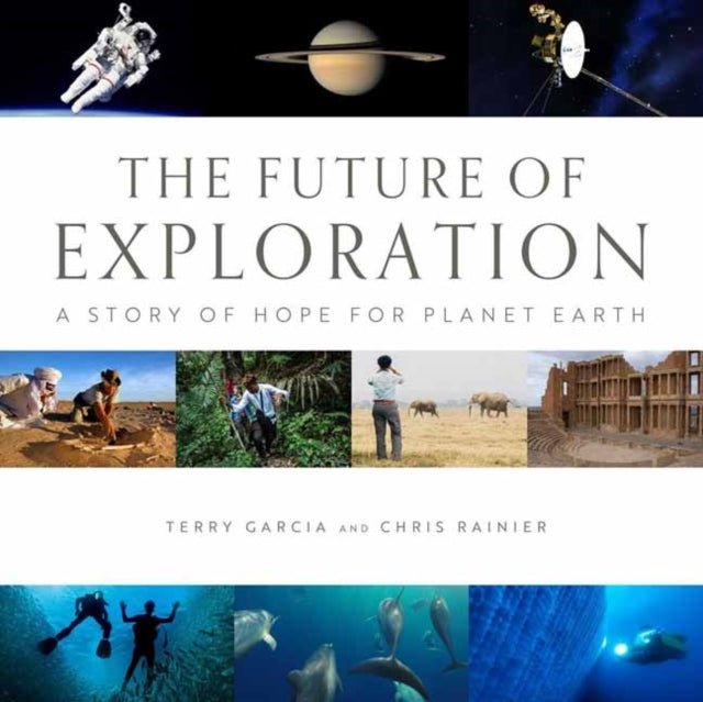 Book cover of: Future of Exploration,The. By: Chris Rainier