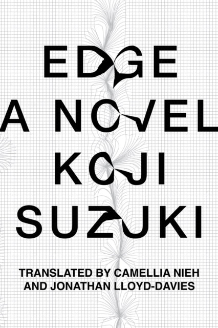 Book cover of: Edge. By: Koji Suzuki
