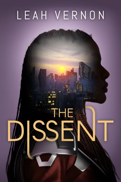 Book cover of: Dissent. By: Leah Vernon