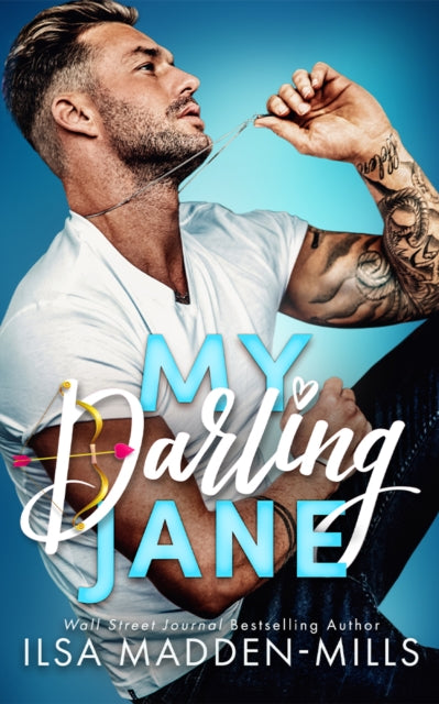 Book cover of: My Darling Jane. By: Ilsa Madden-Mills