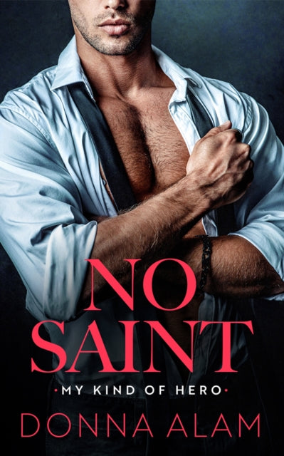 Book cover of: No Saint. By: Donna Alam