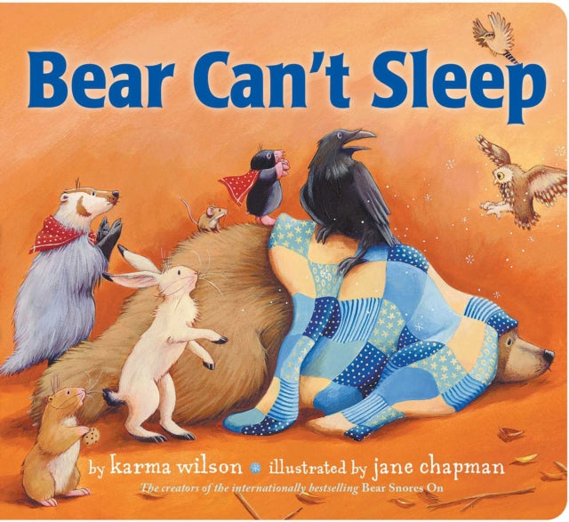 Book cover of: Bear Can't Sleep. By: Karma Wilson