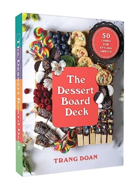 Book cover of: Dessert Board Deck. By: Trang Doan