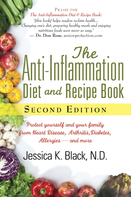 Book cover of: Anti-Inflammation Diet and Recipe Book, Second Edition. By: Jessica Black