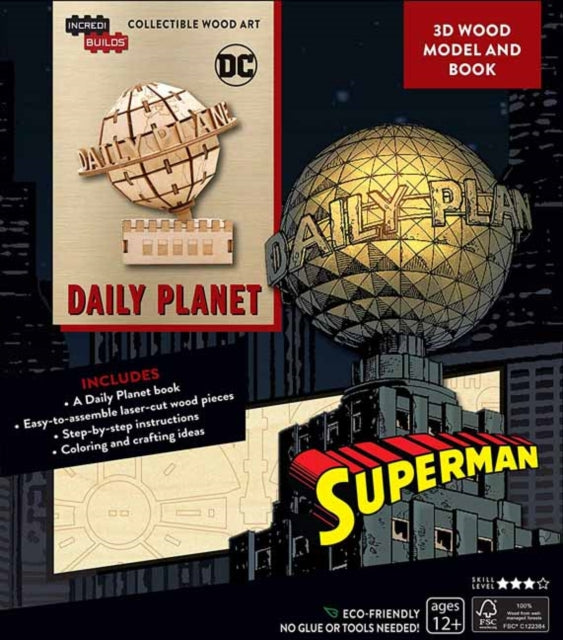 Book cover of: IncrediBuilds: DC Comics: Superman: Daily Planet 3D Wood Model and Book
