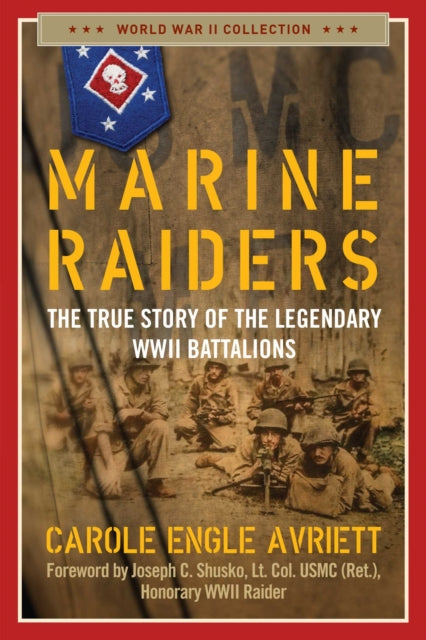 Book cover of: Marine Raiders. By: Carole Engle Avriett