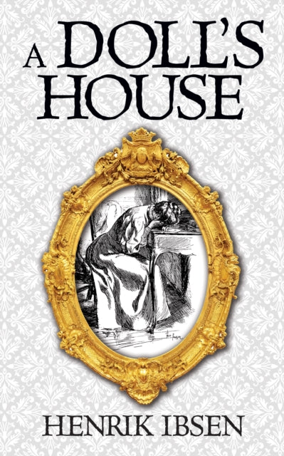 Book cover of: Doll's House. By: Henrik Ibsen