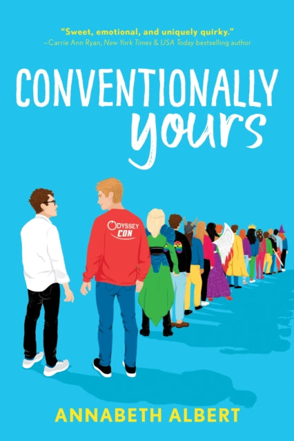Book cover of: Conventionally Yours. By: Annabeth Albert
