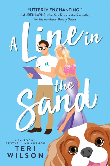 Book cover of: Line in the Sand. By: Teri Wilson