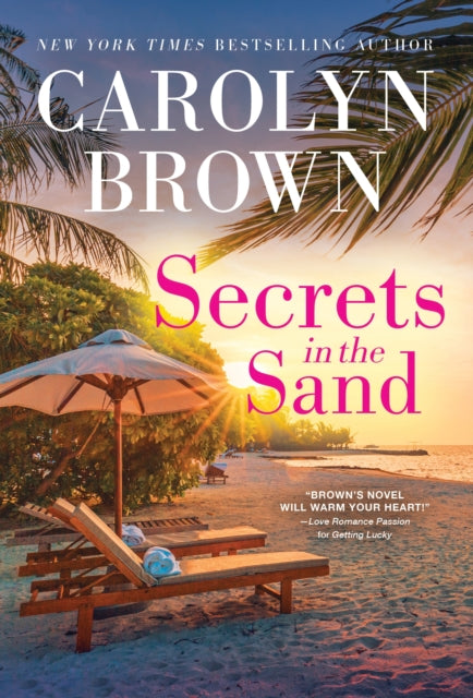 Book cover of: Secrets in the Sand. By: Carolyn Brown