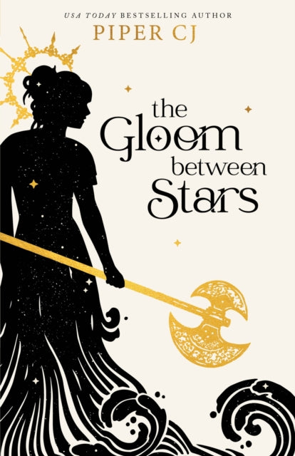 Book cover of: Gloom Between Stars. By: Piper CJ